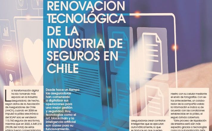 LA RENOVACIÓN TECNOLÓGICA DE LA INDUSTRIA DE SEGUROS EN CHILE